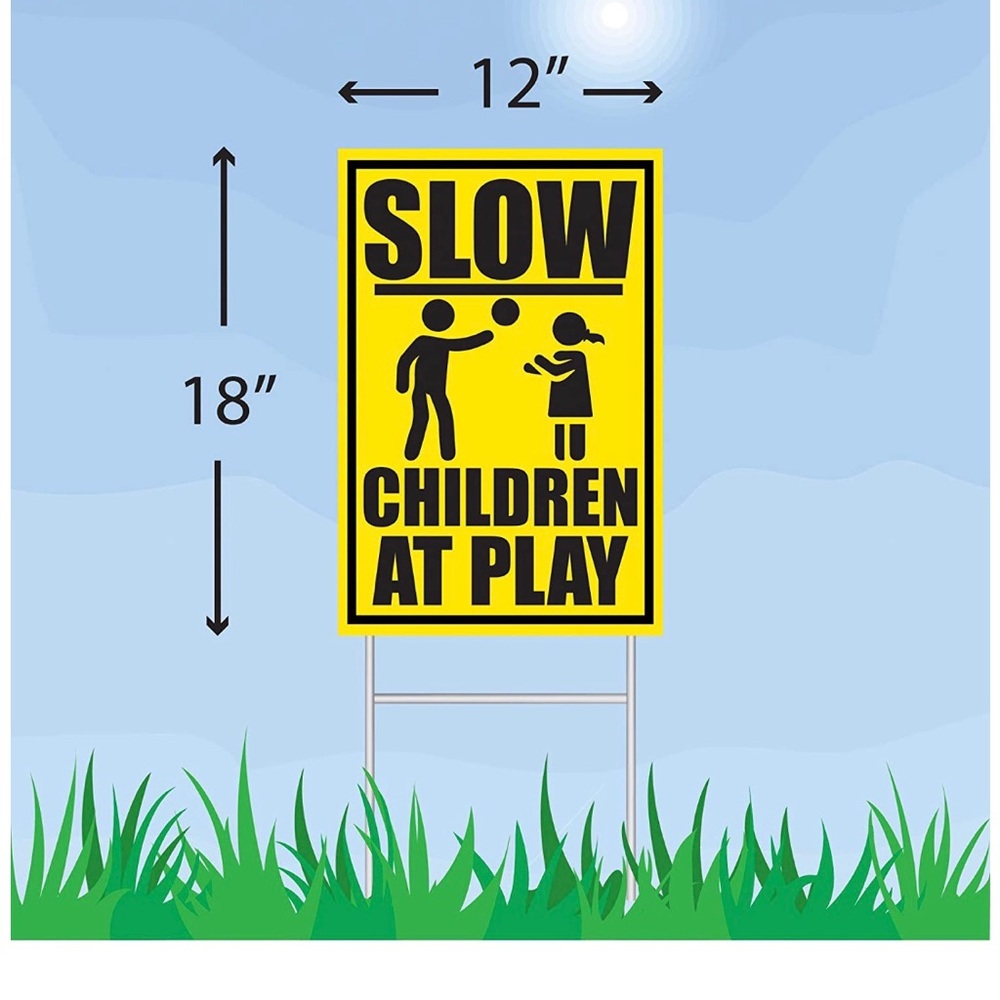 Slow down signs